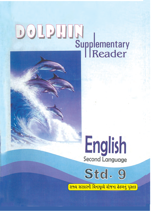 GSEB Standard 9 Dolhin Supplementry Reader Textbook PDF Download English Medium